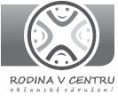 Rodina v centru, o.s.